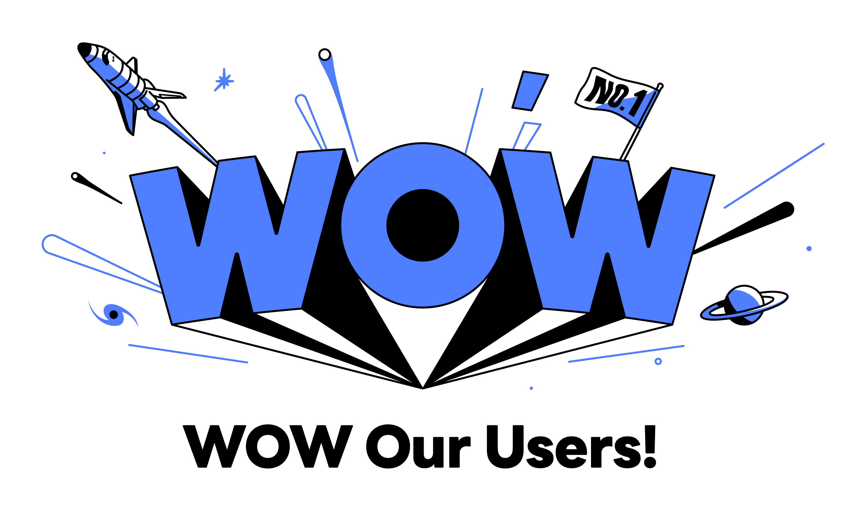 WOW Our Users!