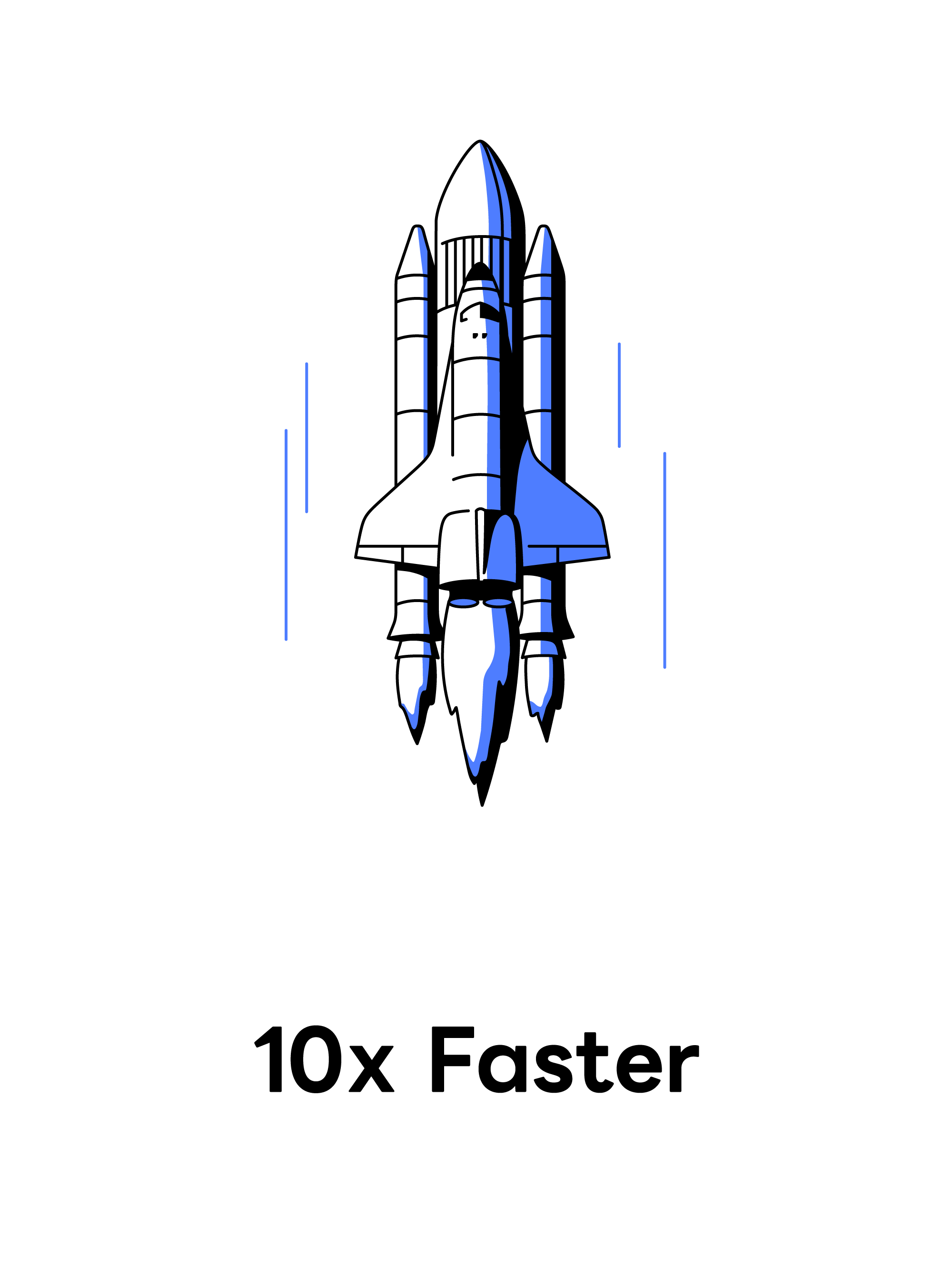 10x Faster