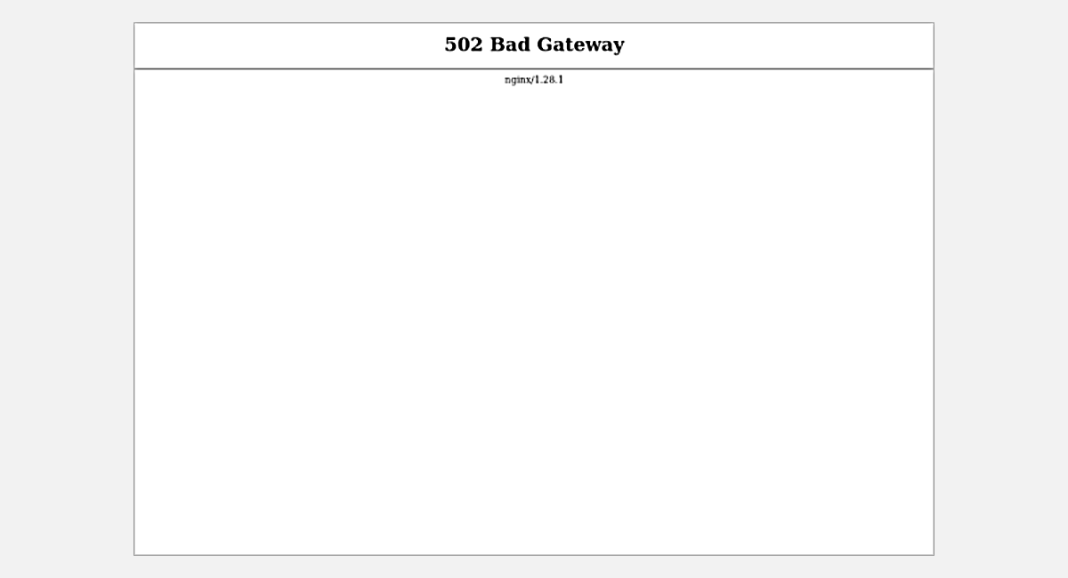 白い背景の中央に大きく「502 Bad Gateway」と表示され、その下に小さく「nginx/1.28.1」と記載されたエラー画面。